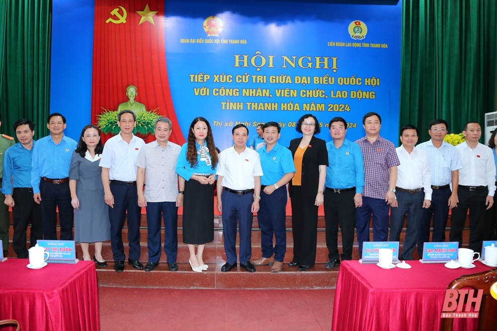 Tiếp xúc cử tri theo chuyên đề với công nhân, viên chức, lao động tỉnh Thanh Hoá năm 2024.